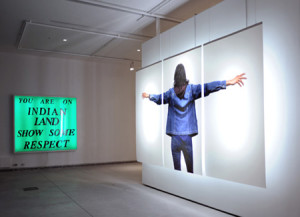 left: Sam Durant, "You Are on Indian Land Show Some Respect," 2008 right: Rebecca Belmore, "Sister," 2010, from "First Nations / Second Nature"